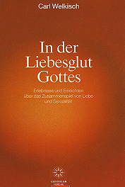 In der Liebesglut Gottes